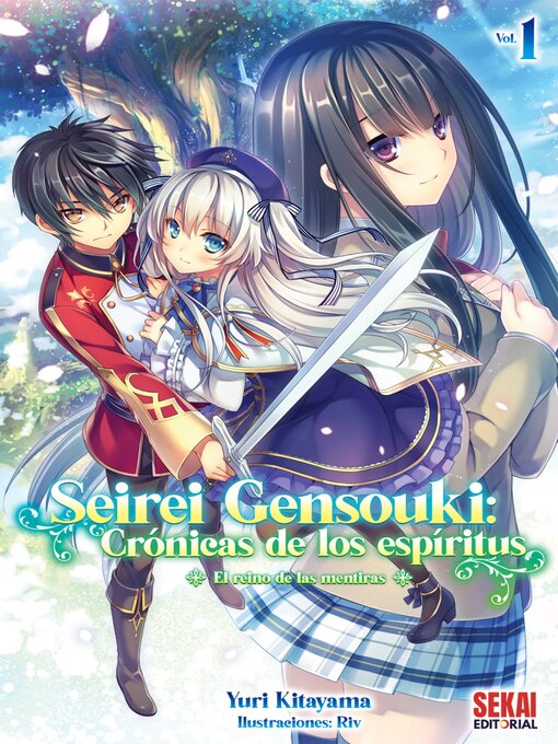 Title details for Seirei Gensouki: Crónicas de los espíritus, Volume 1 by Yuri Kitayama - Available